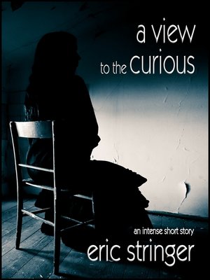 cover image of A View to the Curious